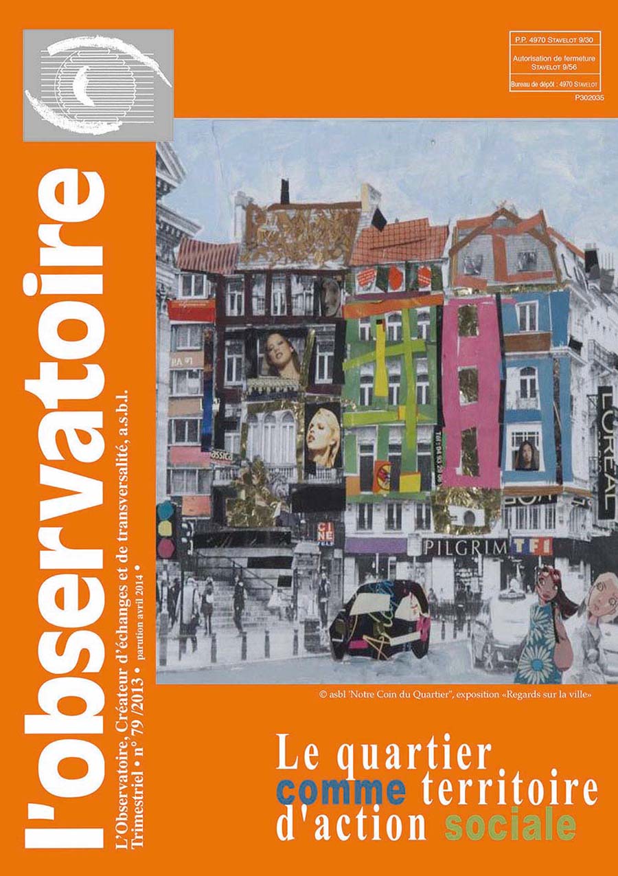 Le quartier comme territoire d’action sociale — Revue L'Observatoire n°79