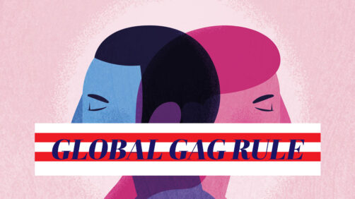 Santé, IVG, droits LGBTQIA+, diversité : des millions de personnes menacées par la Global Gag Rule